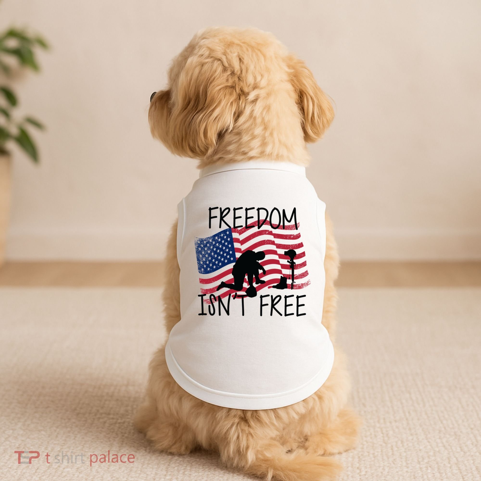 Freedom Isn't Free Doggie Tank