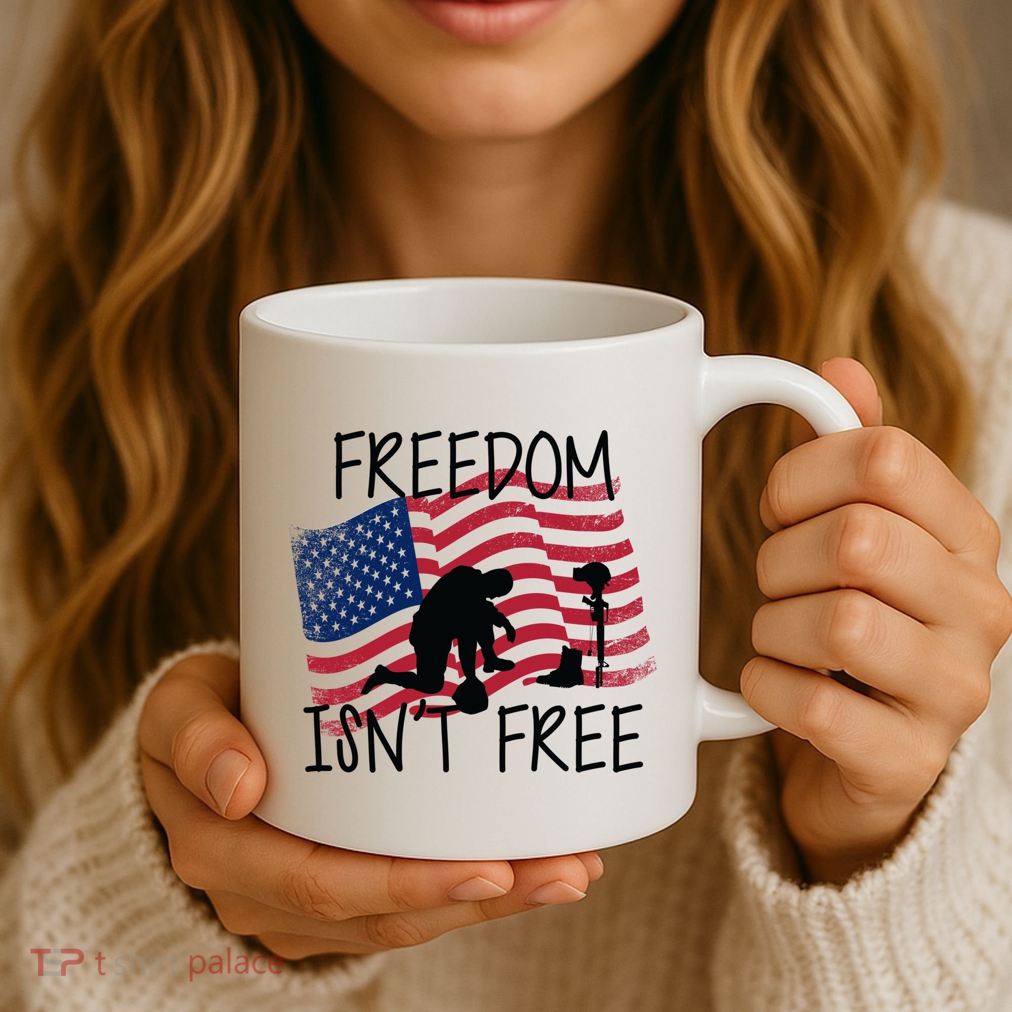 Freedom Isn't Free Coffee Mug