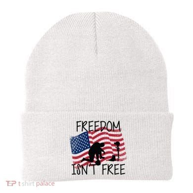 Freedom Isn't Free Beanie