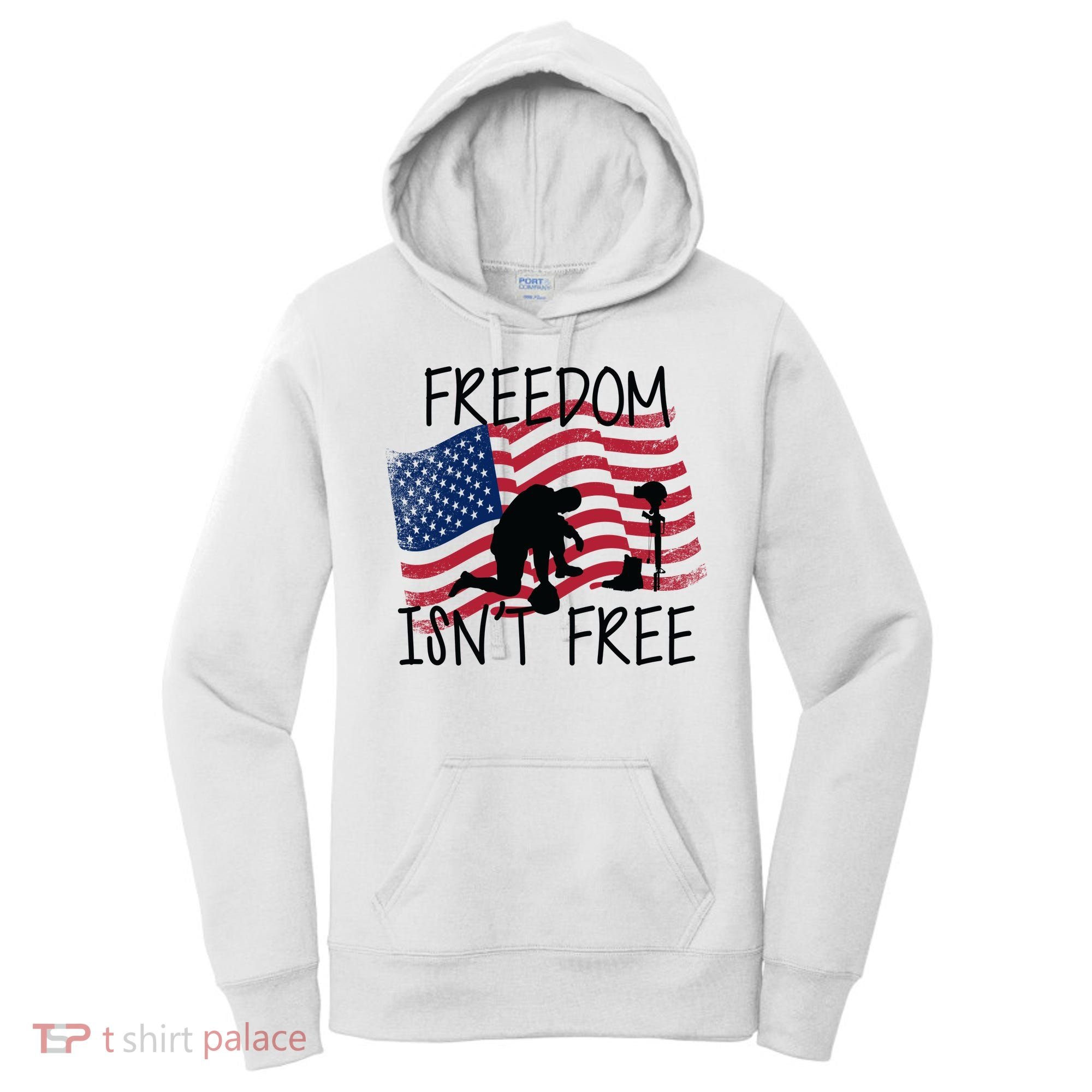Freedom Isn't Free Women's Hoodie