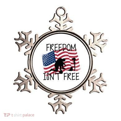 Freedom Isn't Free Ornament