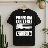 Freedom Isn't Free I Paid For It United States Veteran T-Shirt thumb 2