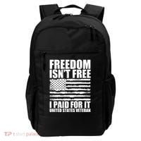 Freedom Isn't Free I Paid For It United States Veteran Backpack thumb 0