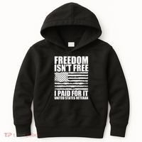 Freedom Isn't Free I Paid For It United States Veteran Kids Hoodie thumb 0