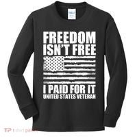 Freedom Isn't Free I Paid For It United States Veteran Kids Long Sleeve Shirt thumb 0