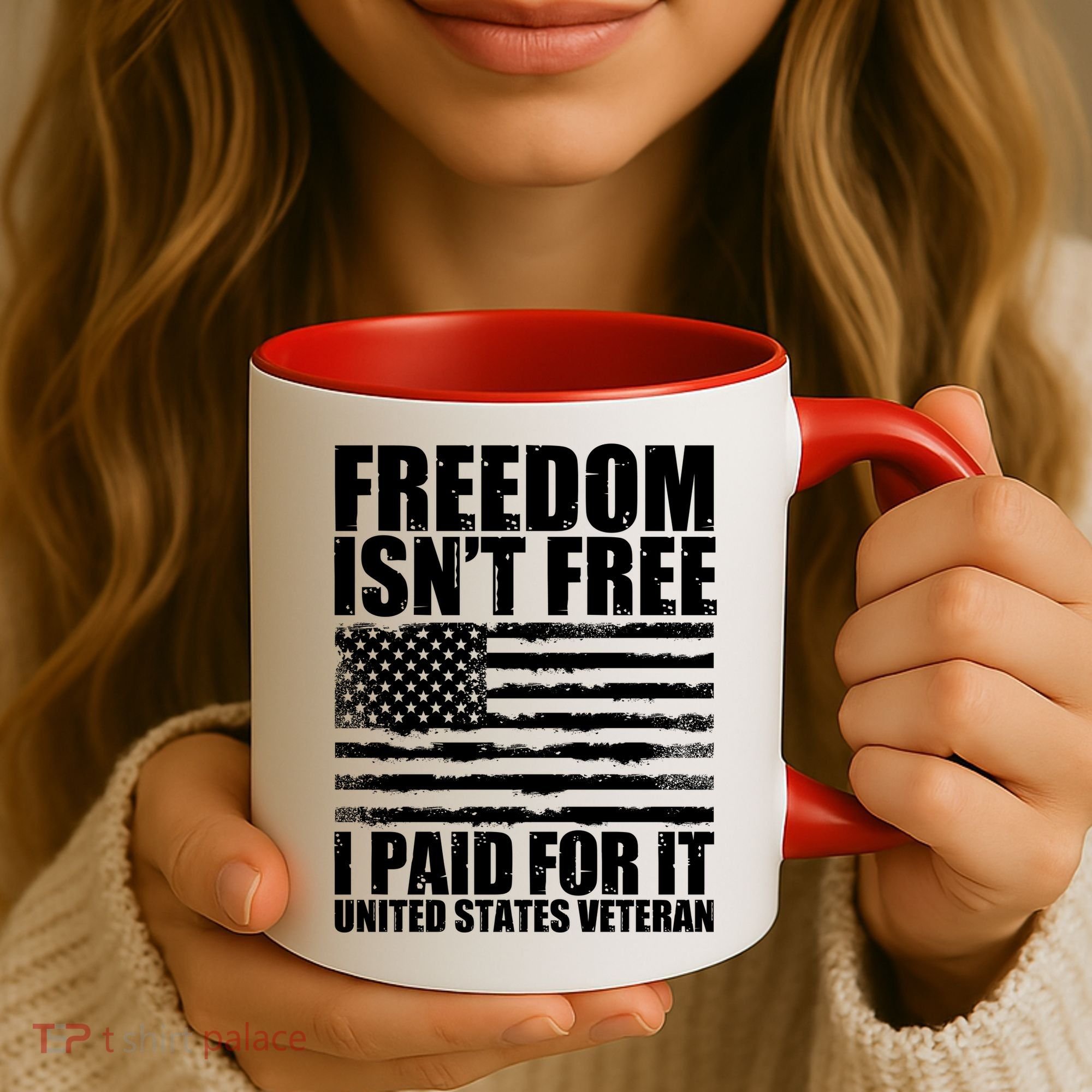 Freedom Isn't Free I Paid For It United States Veteran Coffee Mug