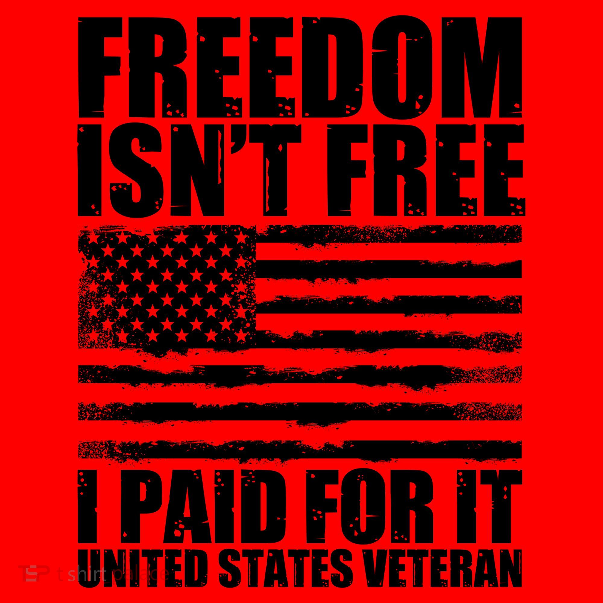 Freedom Isn't Free I Paid For It United States Veteran Santa Hat