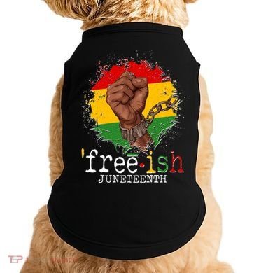 Freeish Juneteenth June 19 Fist Breaking Chains Doggie Tank