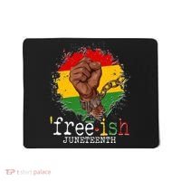 Freeish Juneteenth June 19 Fist Breaking Chains Mousepad thumb 0