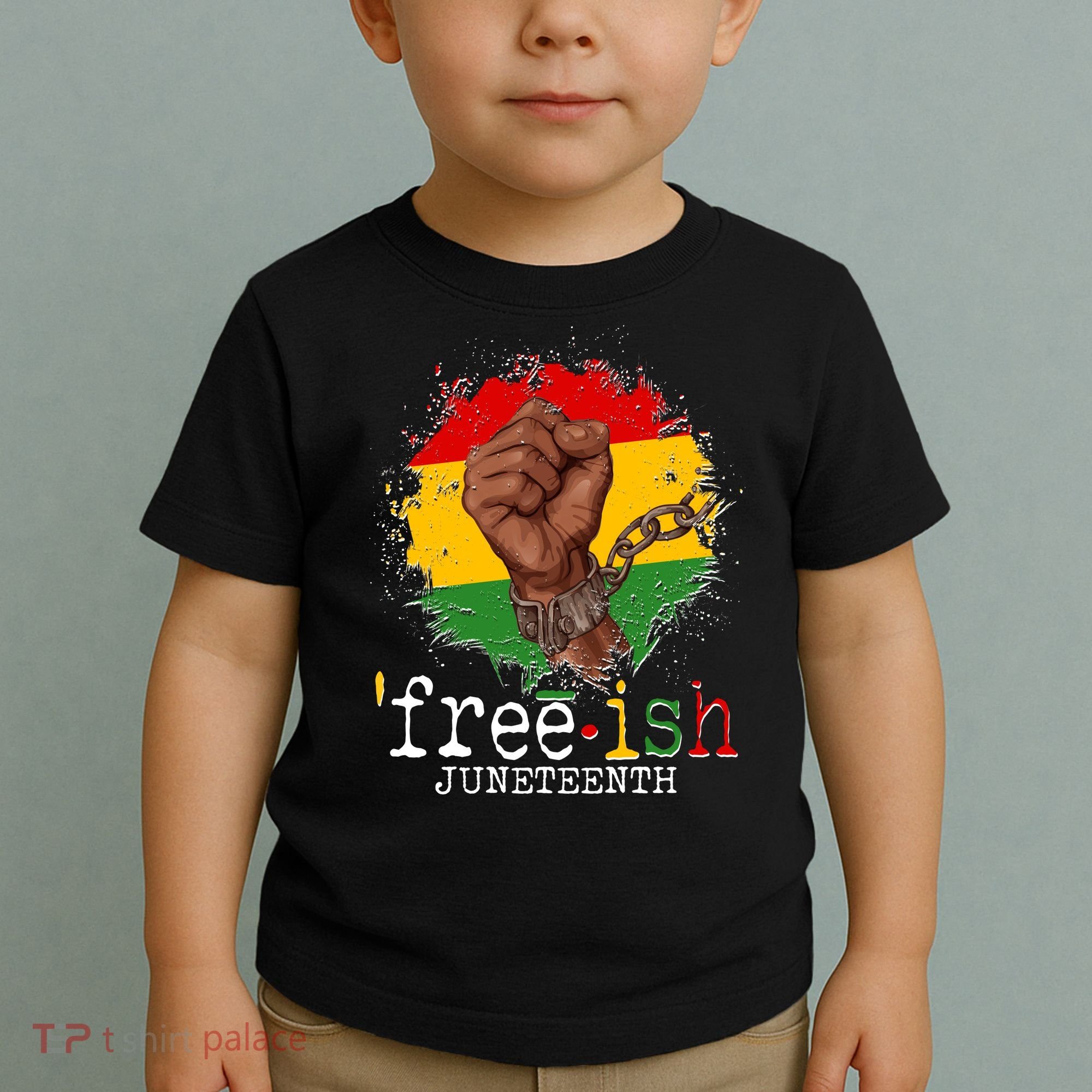 Freeish Juneteenth June 19 Fist Breaking Chains Toddler T-Shirt