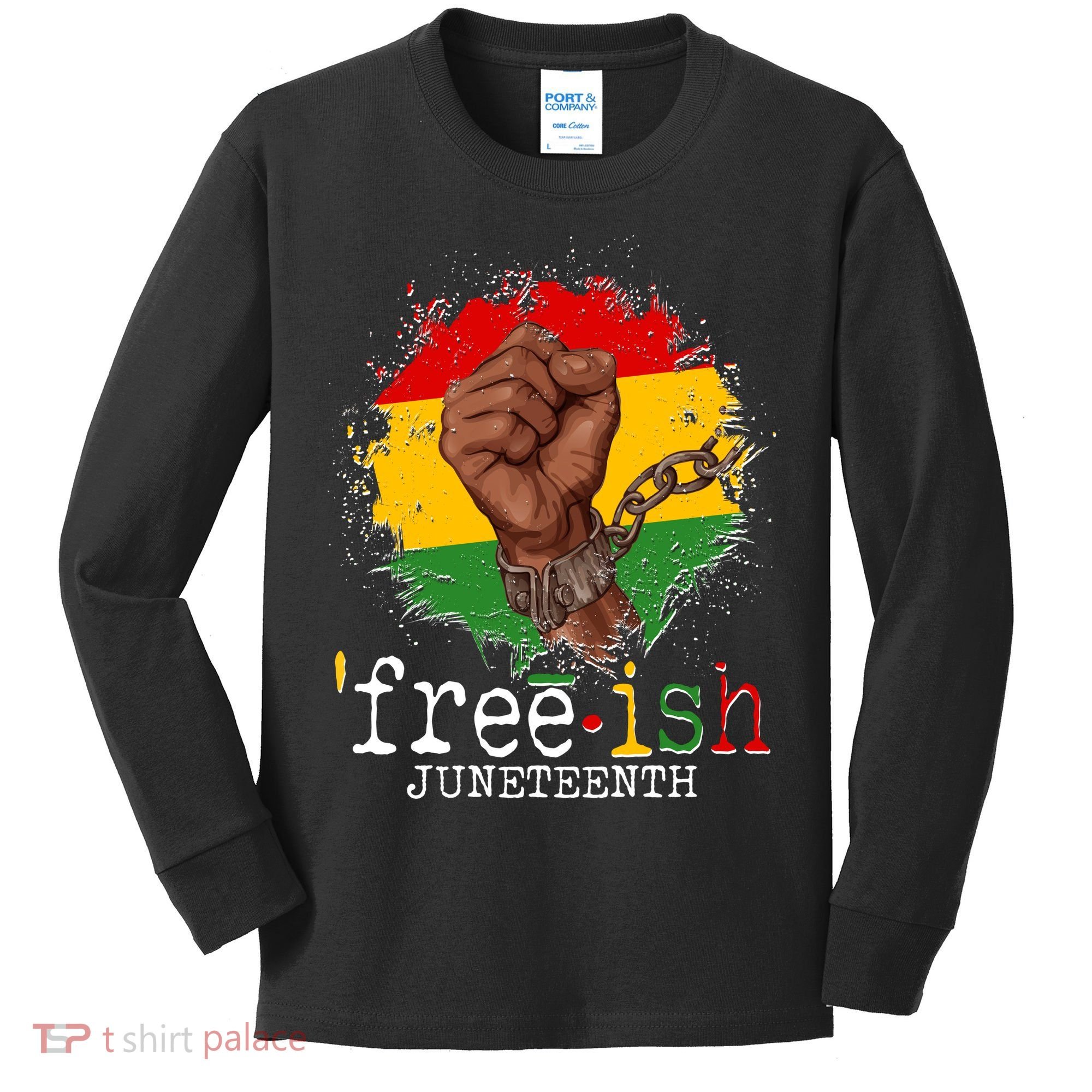 Freeish Juneteenth June 19 Fist Breaking Chains Kids Long Sleeve Shirt