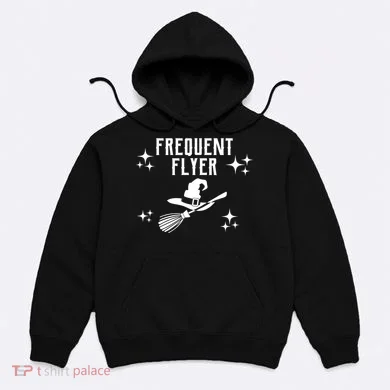 Frequent Flyer Funny Witch Halloween Hoodie