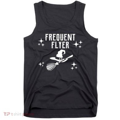Frequent Flyer Funny Witch Halloween Tank Top