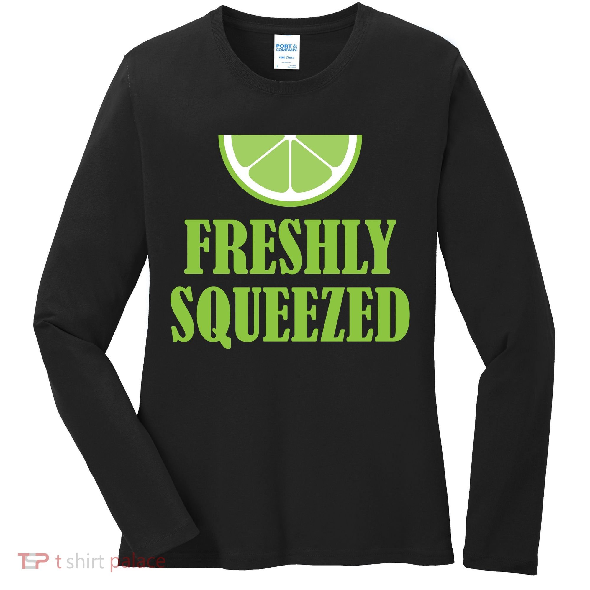 Freshly Squeezed Women's Long Sleeve Shirt