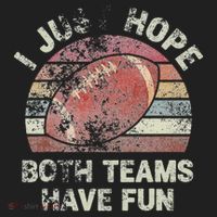 Funny Retro Football I Just Hope Both Teams Have Fun Hat thumb 2