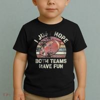 Funny Retro Football I Just Hope Both Teams Have Fun Toddler T-Shirt thumb 2
