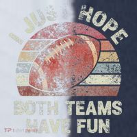 Funny Retro Football I Just Hope Both Teams Have Fun Sport-Tek Competitor United Soccer Jersey thumb 4