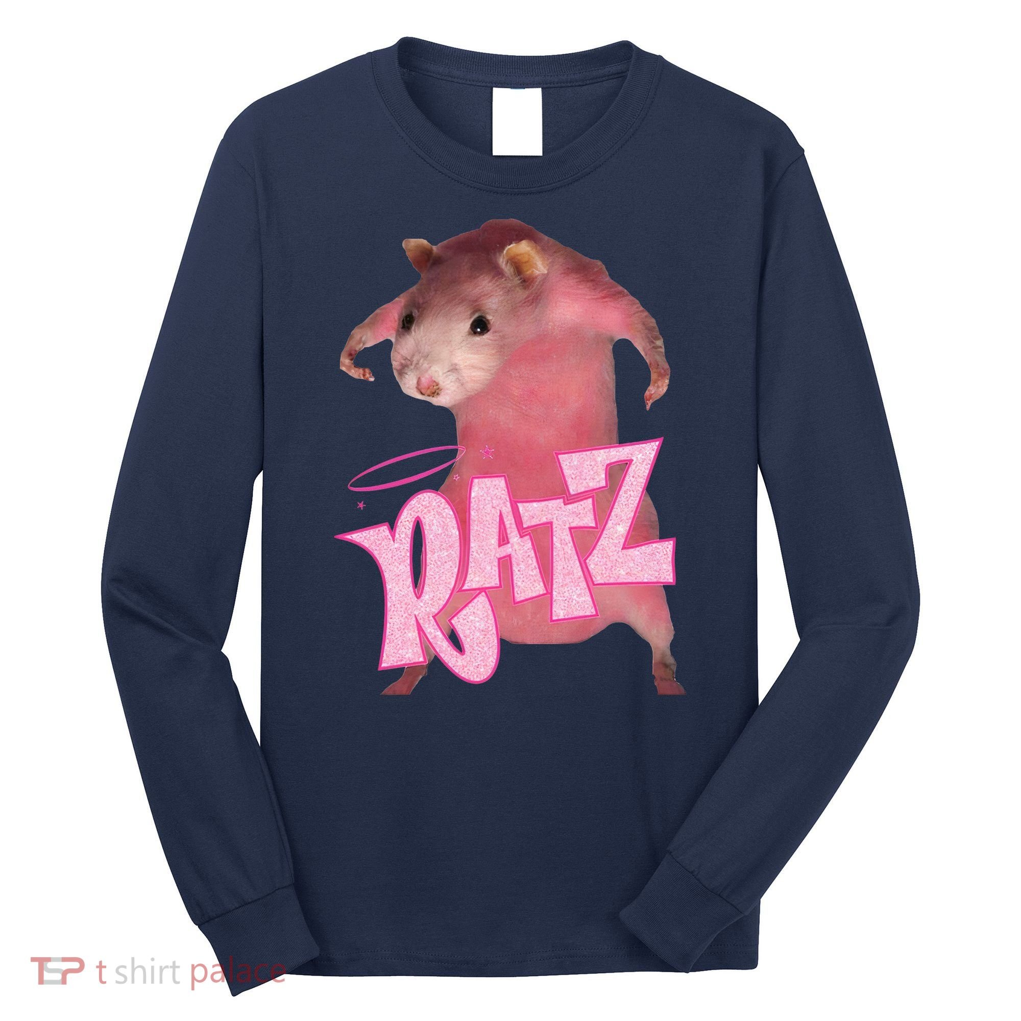 Funny Rat Funny Mouse Ratz Pink Ratz Mouse Meme Pink Rat Long Sleeve Shirt