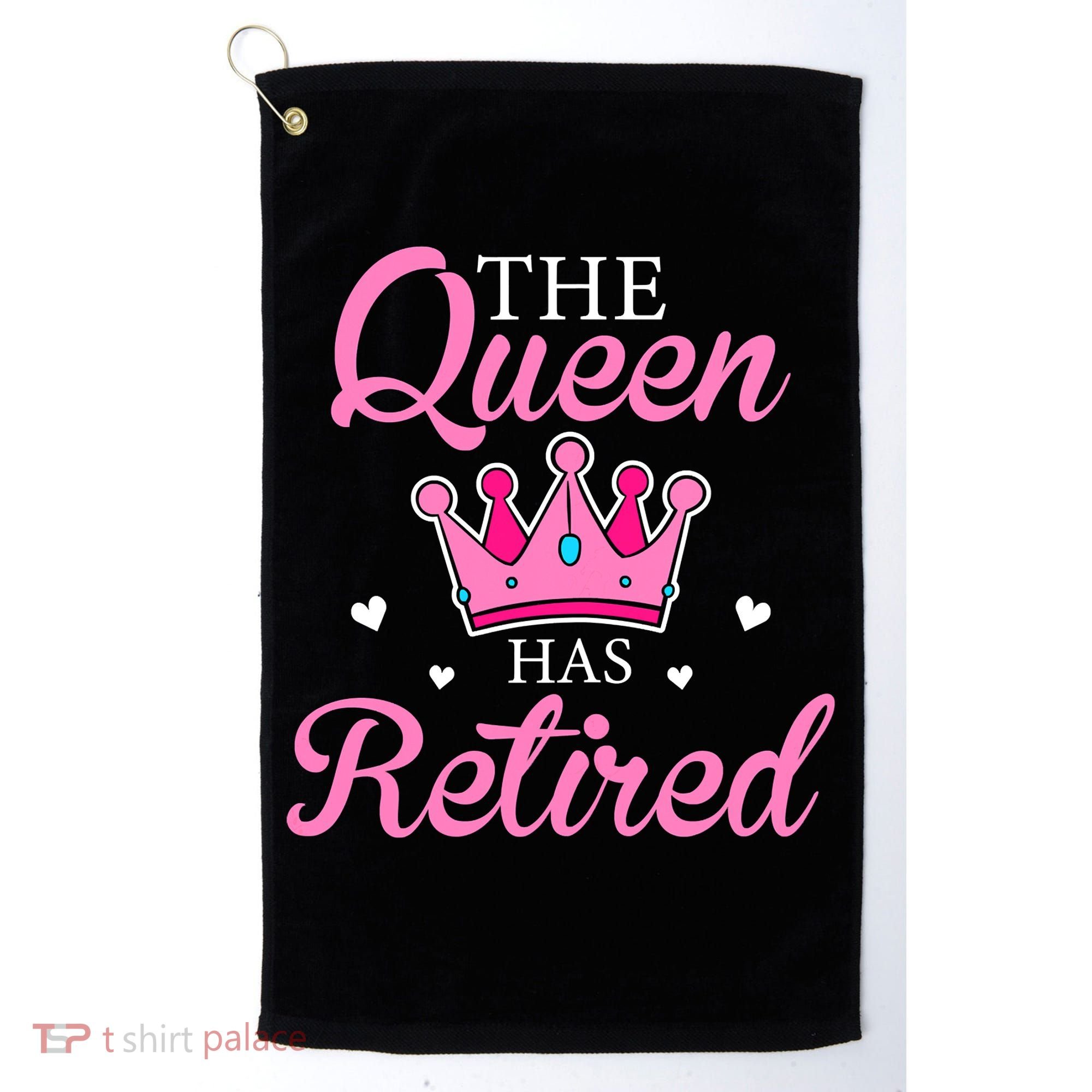 Funny Retirement Floral The Queen Has Retired Golf Towel