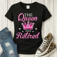Funny Retirement Floral The Queen Has Retired Women's T-Shirt thumb 3