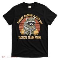 Funny Raccoon Forage Around & Find Out Tactical Trash Panda T-Shirt thumb 0
