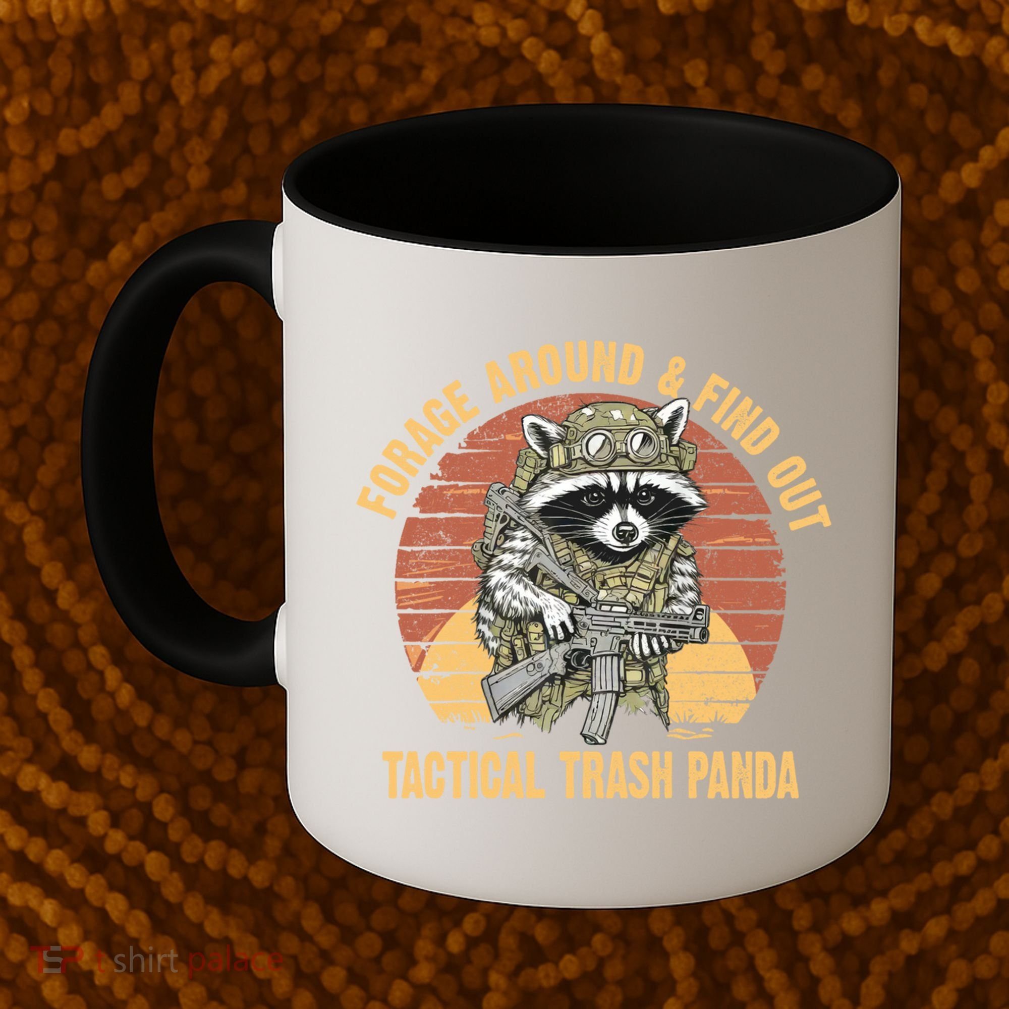Funny Raccoon Forage Around & Find Out Tactical Trash Panda Coffee Mug