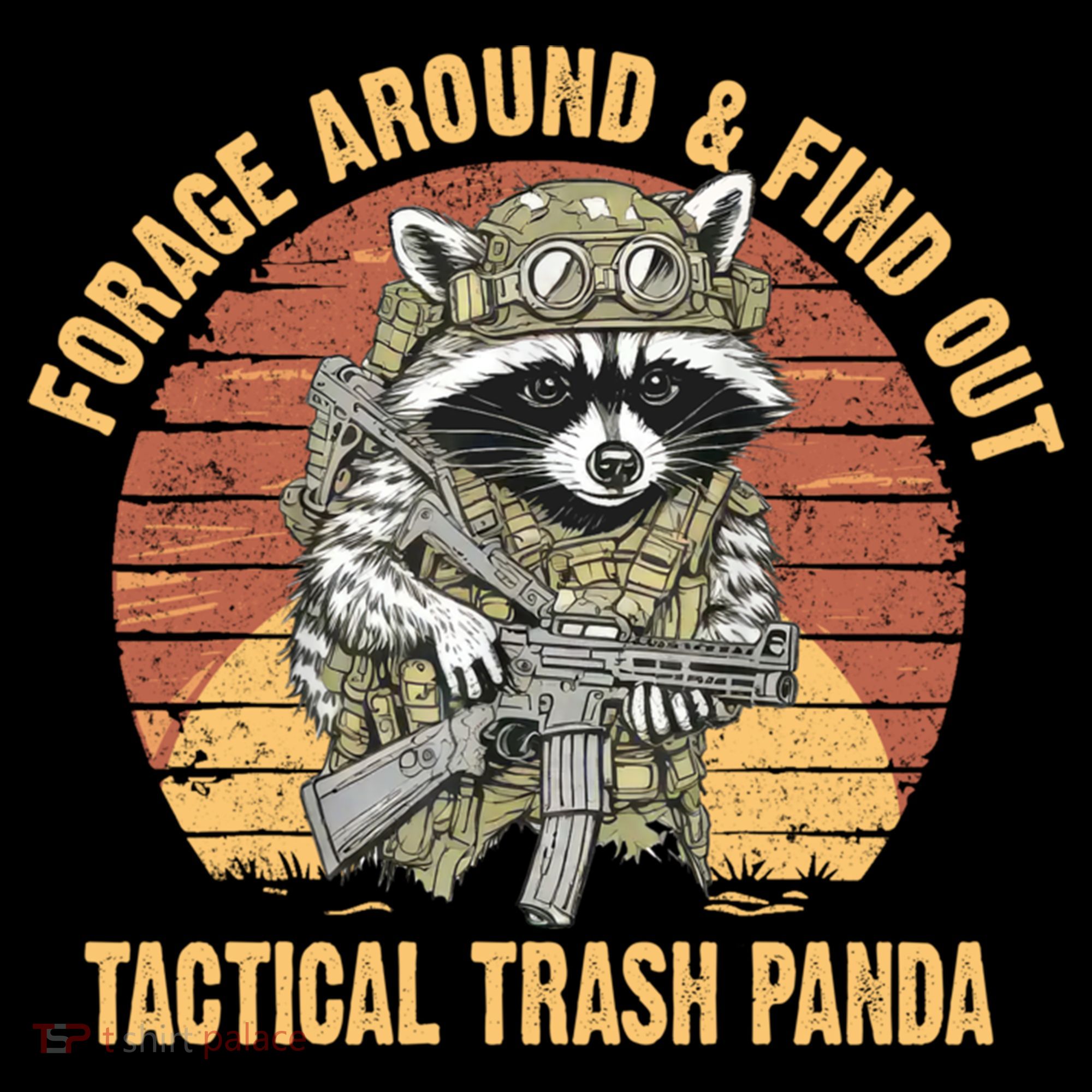 Funny Raccoon Forage Around & Find Out Tactical Trash Panda Coffee Mug