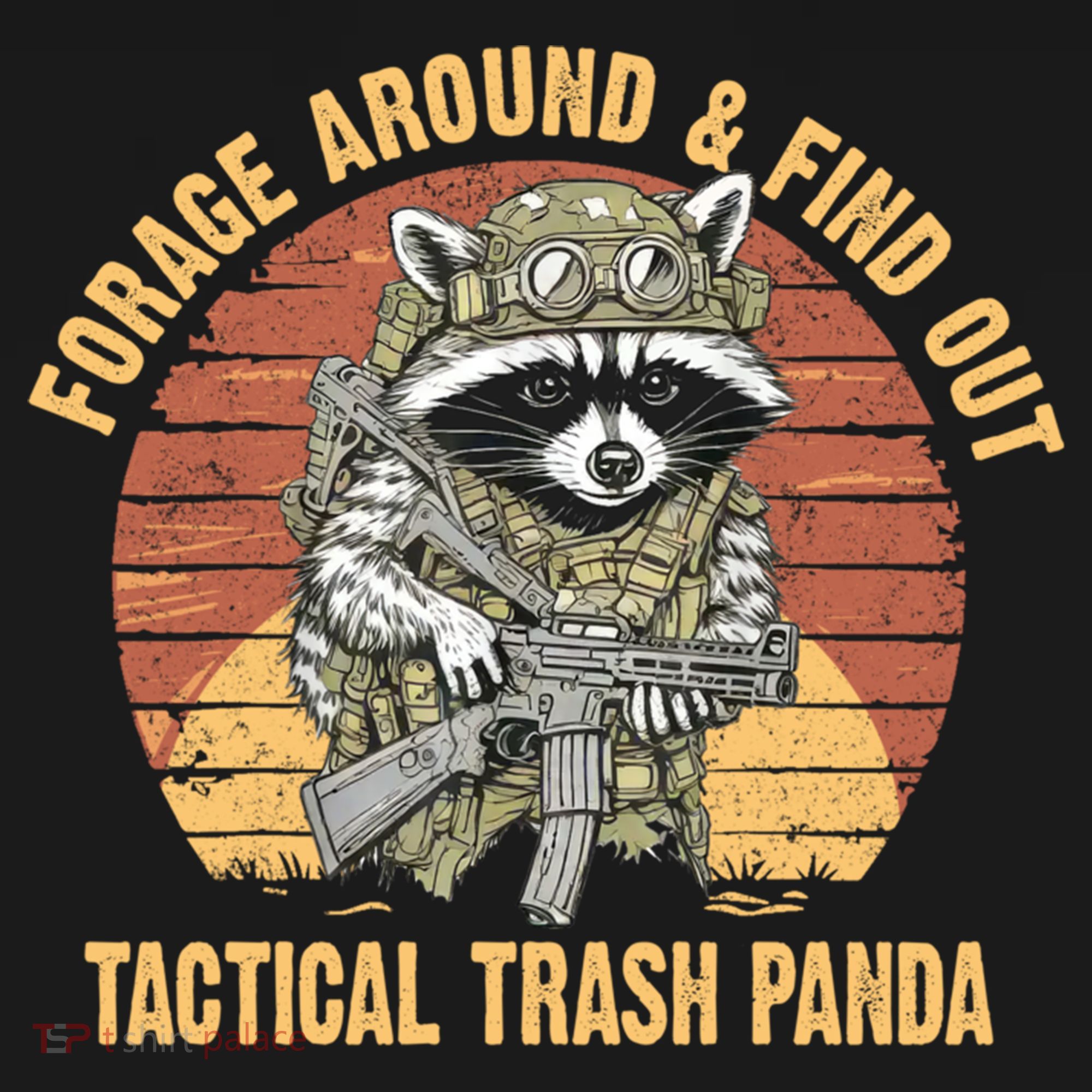 Funny Raccoon Forage Around & Find Out Tactical Trash Panda Women's Hoodie