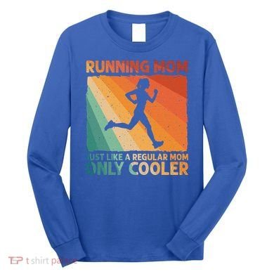 Funny Running For Wo Mom Marathoner Runner Coach Racing  Long Sleeve Shirt