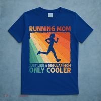 Funny Running For Wo Mom Marathoner Runner Coach Racing  T-Shirt thumb 5