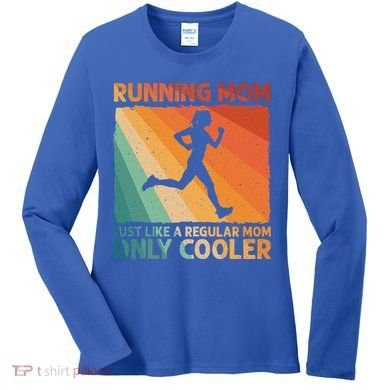 Funny Running For Wo Mom Marathoner Runner Coach Racing  Women's Long Sleeve Shirt