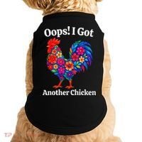 Floral Rooster Farm Animal Funny Oops I Got Another Chicken Doggie Tank thumb 0
