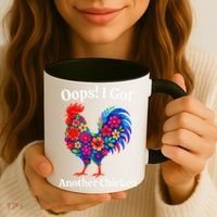Floral Rooster Farm Animal Funny Oops I Got Another Chicken Coffee Mug thumb 3