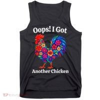 Floral Rooster Farm Animal Funny Oops I Got Another Chicken Tank Top thumb 0