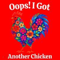 Floral Rooster Farm Animal Funny Oops I Got Another Chicken Santa Hat thumb 1