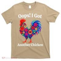 Floral Rooster Farm Animal Funny Oops I Got Another Chicken T-Shirt thumb 0