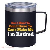 Funny Retirement For Adult, Sarcastic Graphic Tee 12oz Stainless Steel Coffee Mug thumb 0