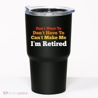 Funny Retirement For Adult, Sarcastic Graphic Tee Tumbler thumb 0