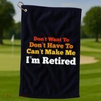 Funny Retirement For Adult, Sarcastic Graphic Tee Golf Towel thumb 1