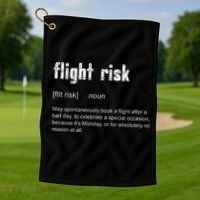 Flight Risk For Frequent Travelers Funny Travel Definition Golf Towel thumb 1