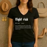 Flight Risk For Frequent Travelers Funny Travel Definition Women's V-Neck T-Shirt thumb 3