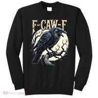 F-CAW-F Raven Funny Crow Pun Retro Gothic Aesthetic  Sweatshirt thumb 0