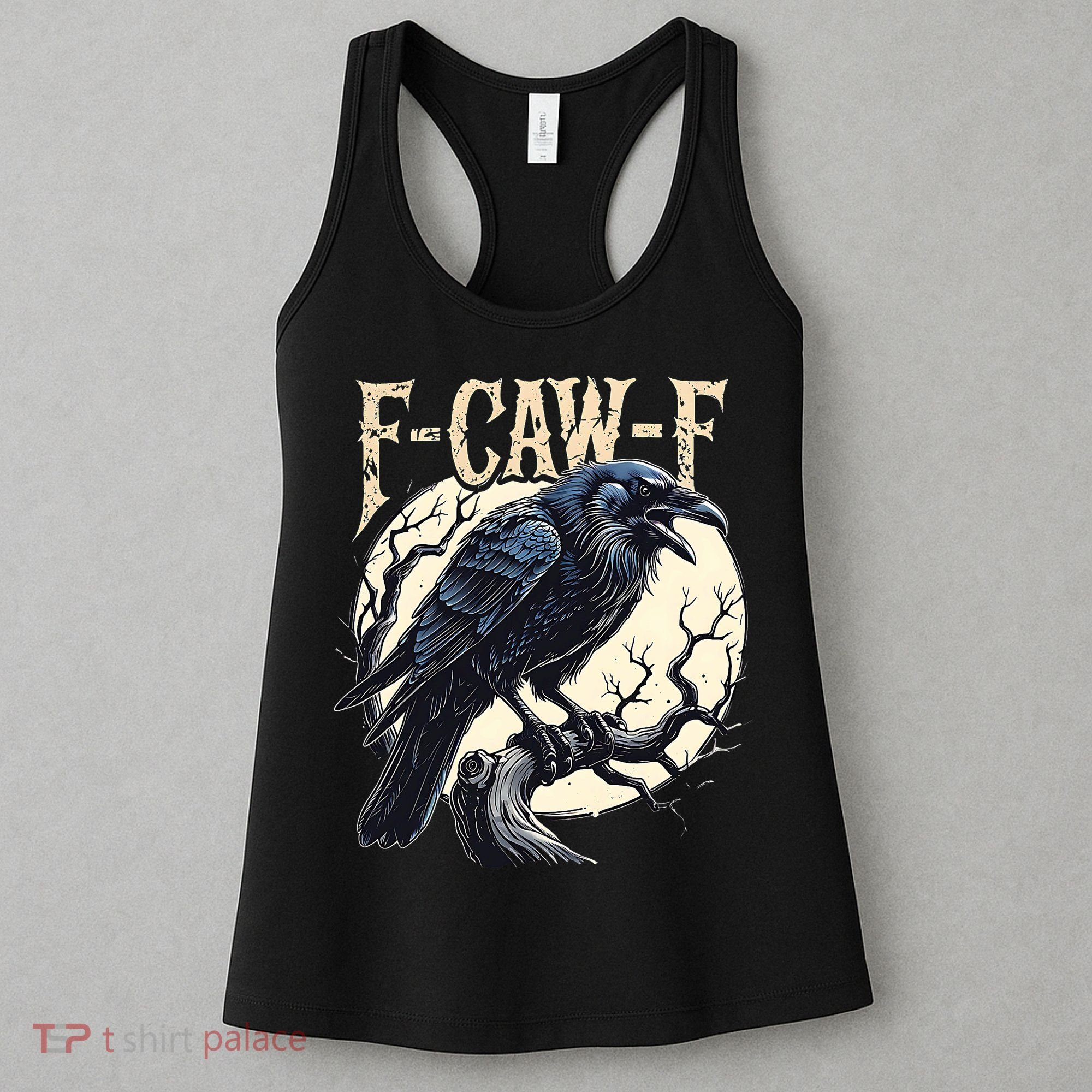 F-CAW-F Raven Funny Crow Pun Retro Gothic Aesthetic  Women's Tank Top