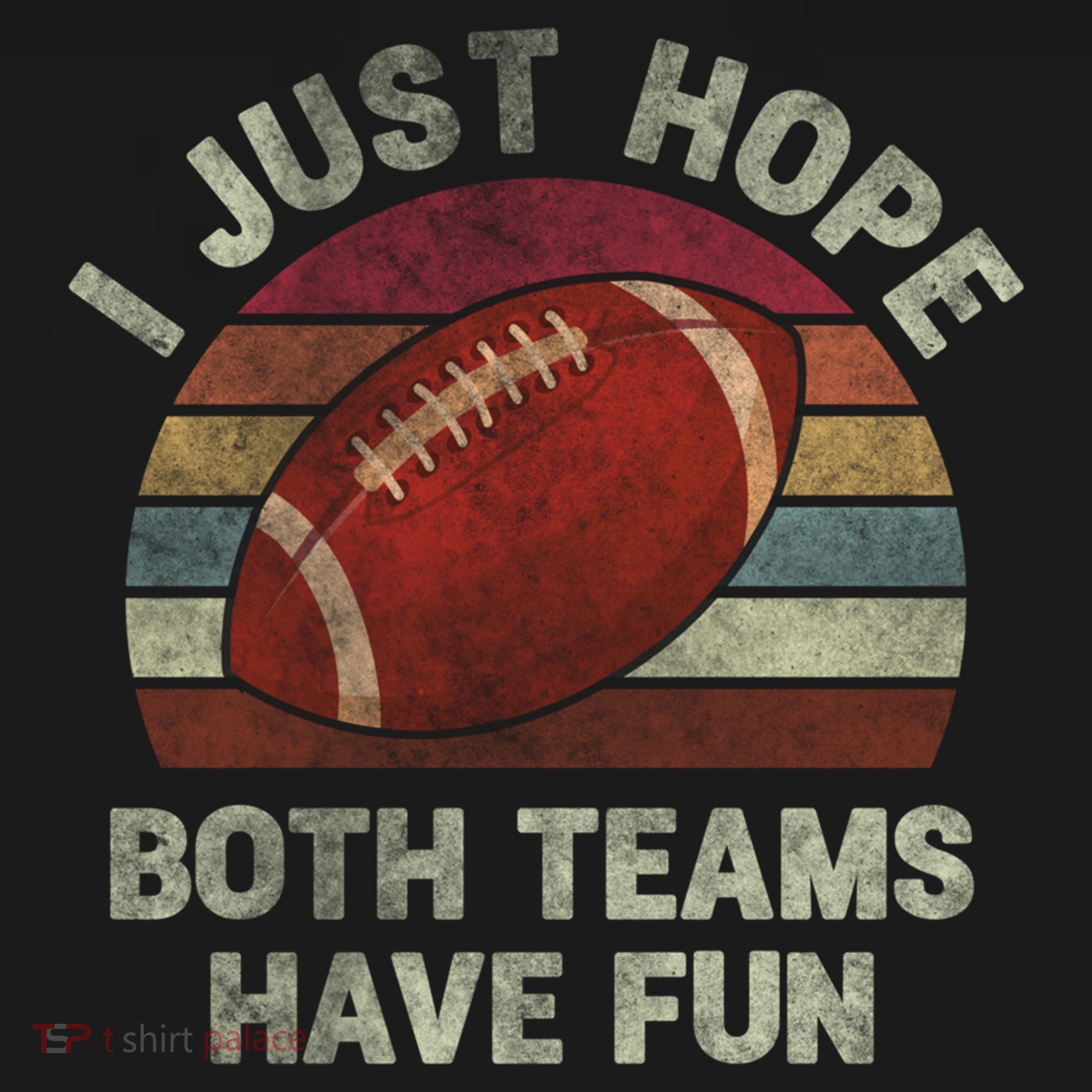 Funny Retro Football Gift I Just Hope Both Teams Have Fun Gift Women's Hoodie