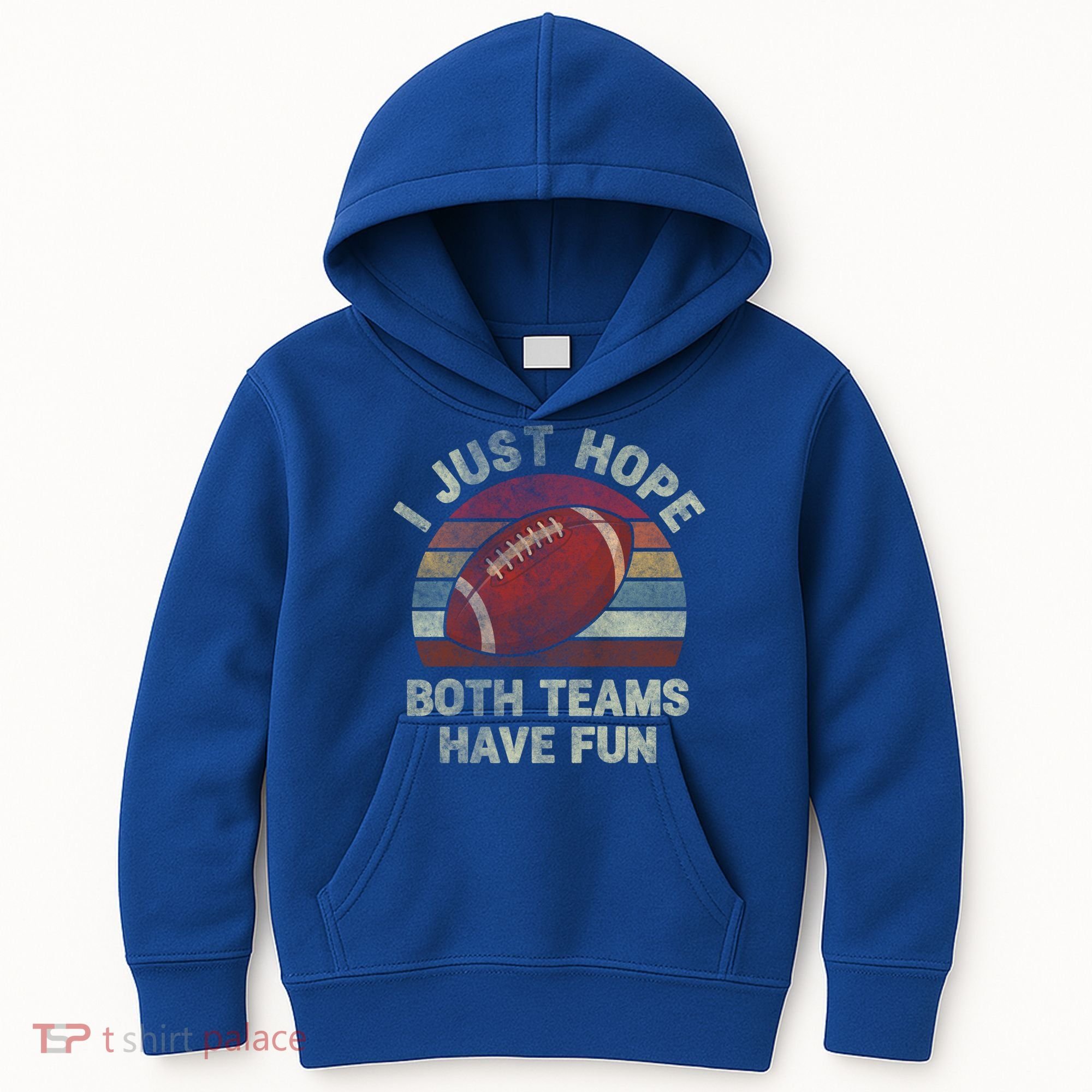 Funny Retro Football Gift I Just Hope Both Teams Have Fun Gift Kids Hoodie