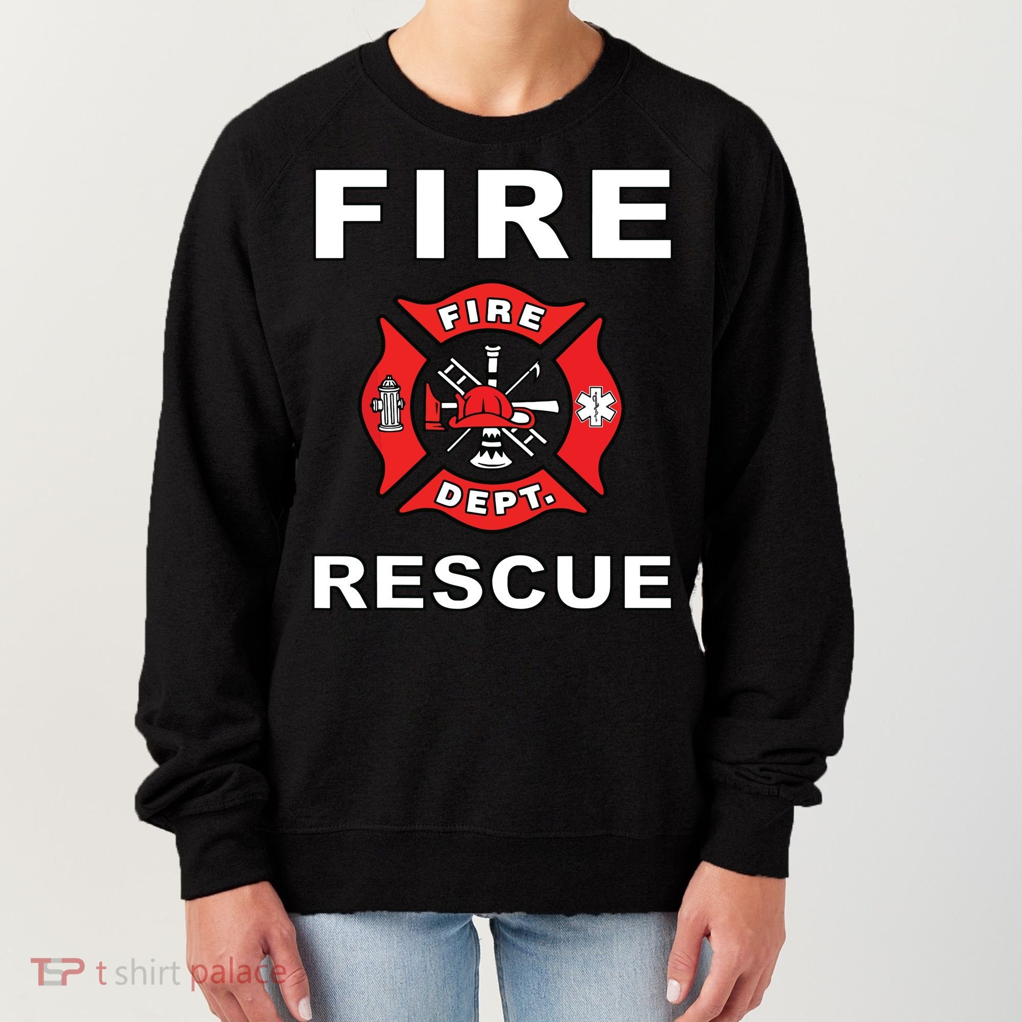 FIRE RESCUE FIRE FIGHTER FIREMAN Women's Sweatshirt