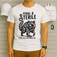 Feral Raccoon Funny Hysterectomy Recovery Present  T-Shirt thumb 6