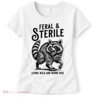 Feral Raccoon Funny Hysterectomy Recovery Present  Women's T-Shirt thumb 0
