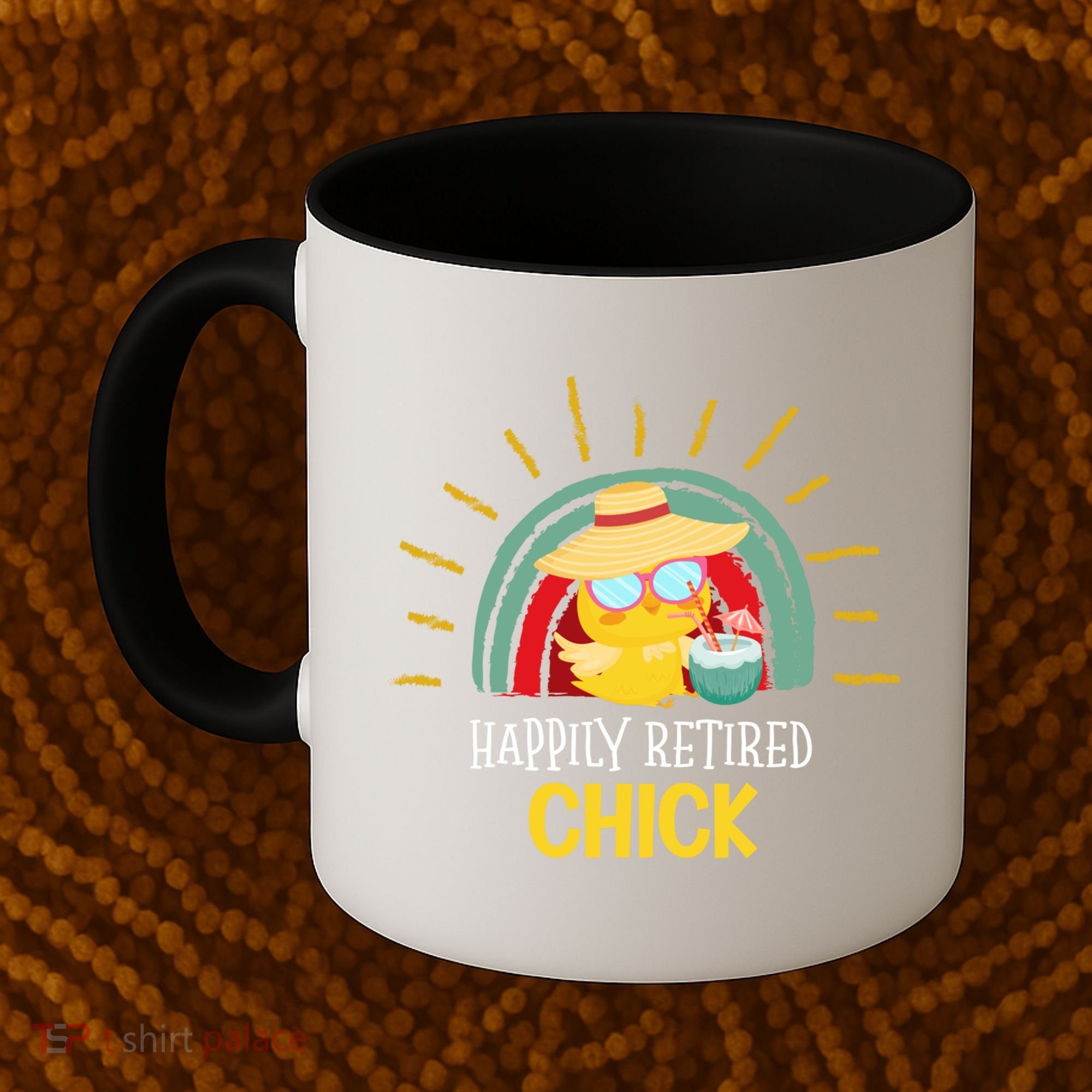 Funny Retirement For Retiree And Happily Retired Chick Gift Coffee Mug