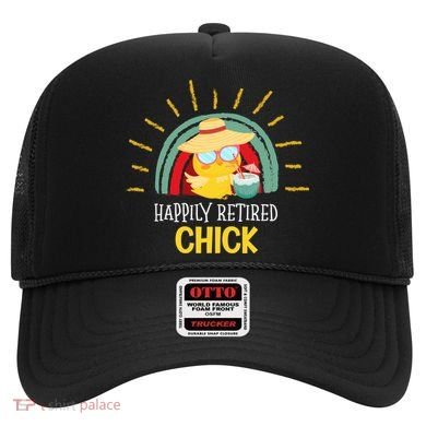 Funny Retirement For Retiree And Happily Retired Chick Gift Hat